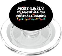 Most Likely To Watch All The Football Games Christmas Funny PopSockets PopGrip para MagSafe