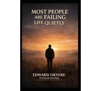 Most People Are Failing Life Quietly: Awareness, Comfort, and the Hidden Patterns That Keep People Drifting Through Life