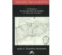 Mosteiro De San Salvador De Budiño E A Terra Toroño