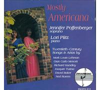 Mostly Americana: 20th-Century Songs and Arias