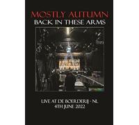 MOSTLY AUTUMN - Mostly Autumn - Back in These Arms (Live 2022) [DVD]