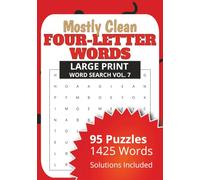 Mostly Clean Four-Letter Words: Large Print Word Search Vol. 7