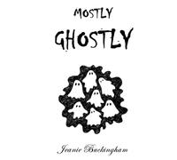 Mostly Ghostly