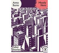 Mostly Hero: Faber Stories