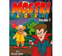 Mostri da Colorare: Volume 2