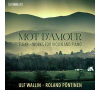 Mot d'amour - Elgar : Œuvres pour violon et piano