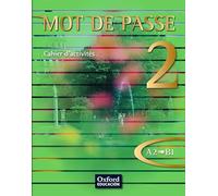 Mot de Passe 2. Cahier d'activités