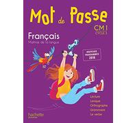 MOT DE PASSE FRAN?AIS CM1 ALUMNO: Manuel de l'élève (HACHETTE)