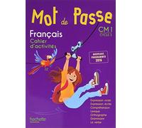 MOT DE PASSE FRAN?AIS CM1 EJERCICIOS: Cahier d'activités (HACHETTE)