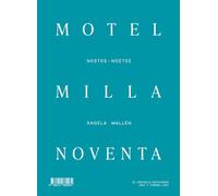 Motel Milla Noventa: 32 (ULTIMA THULE)