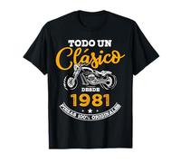 Motero Todo Un Clásico Nacido En 1981 41 años Cumpleaños Camiseta
