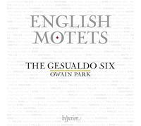 Motets de la Renaissance anglaise. The Gesualdo Six, Park.