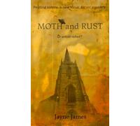 Moth and Rust