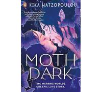 Moth Dark: A brand-new compulsive romantasy from the bestselling author of Threads that Bind