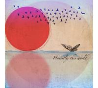 Moth & the Mirror - Honestly, This World