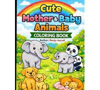 Mother and Baby Animals Coloring Book for Kids: Cute Mom and Baby Animal Scenes with Bold Simple Designs | Includes Pink Swan and Sweet Baby Animals | Easy Coloring for Ages 3-8