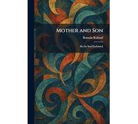 Mother and Son: His the Soul Enchanted