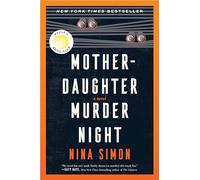 Mother-Daughter Murder Night: A Novel