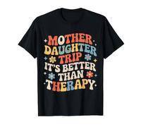 Mother Daughter Trip It's Better Than Therapy |- Camiseta gráfica económica, Hombre, Negro, XL