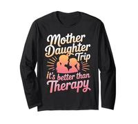 Mother Daughter Trip It's Better Than Therapy - Manga Larga