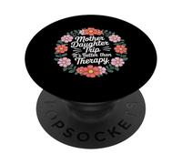 Mother Daughter Trip It's Better Than Therapy |- PopSockets PopGrip Adhesivo