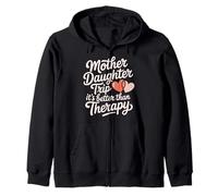 Mother Daughter Trip It's Better Than Therapy - Sudadera con Capucha