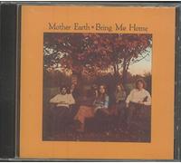 Mother Earth - Bring Me Home
