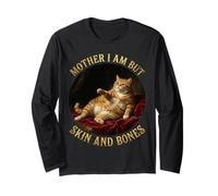 Mother I'm but Skin and Bones Funny Fat chonky Cat me Manga Larga