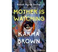 Mother Is Watching (ebook)