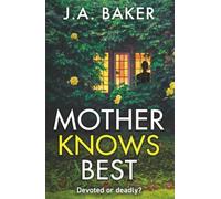 Mother Knows Best