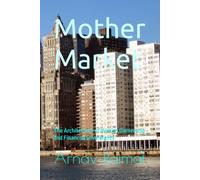 Mother Market: The Architecture of Wealth,Ownership and Financial Sovereignty