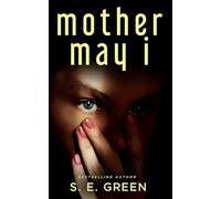 Mother May I