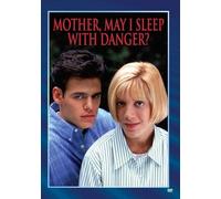 Mother, May I Sleep with Danger? [USA] [DVD]