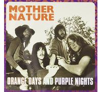 Mother Nature - Orange Days and Purple..