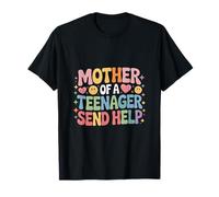 Mother Of A Teenager Send Help Mamá de crianza cansada |- Camiseta