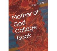 Mother of God Collage Book
