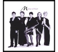 Mother of Pearl - Mother of Pearl