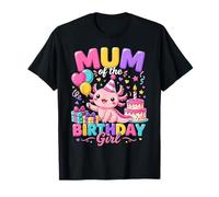 Mother of The Birthday Girl Cute Axolotl Family Party Camiseta