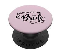 Mother of the Bride Bachelorette de boda a juego PopSockets PopGrip Adhesivo