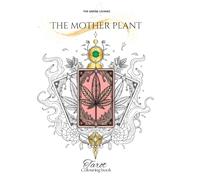 Mother Plant Colouring Book: Tarot Book - Colouring Therapy Collection