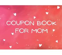 Mother’s Day Gift from Kids: Mom Coupon Book Fill in the Blank Voucher Booklet for Mommy from Toddlers & Children