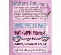 Mother’s Day Sudoku Puzzle Book with Mazes Series-2 | Easy Level | Volume 1: Easy Level Large Print Sudoku & Maze Brain Games for Adults, Seniors & ... this 3 Level Collection | Solutions Included