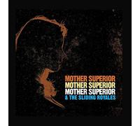 Mother Superior & The Sliding Royales