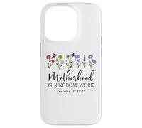 Motherhood is Kingdom Work Women Christian Mom Proverbs 31 Carcasa para iPhone 14 Pro