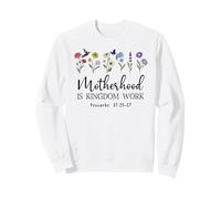 Motherhood is Kingdom Work Women Christian Mom Proverbs 31 Sudadera