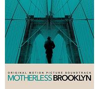 Motherless Brooklyn (Original Motion Picture Soundtrack) - Motherless Brooklyn (Original Motion Picture Soundtrack)