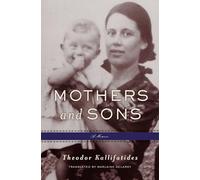 Mothers and Sons: A Memoir