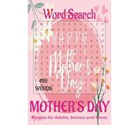 "Mother's Day" inspired word search book.: Book is 6 X 9 inches,110 pages with 55 Puzzles and 495 words with mostly easy to read print. Each puzzle ... vertically, diagonally, forward, or backward.