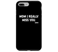 Mother's Day, Miss You Mom I Really Miss You Carcasa para iPhone 7 Plus/8 Plus