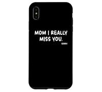 Mother's Day, Miss You Mom I Really Miss You Carcasa para iPhone XS MAX